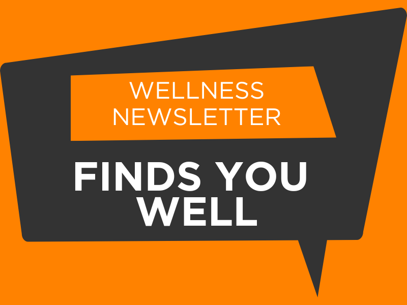 Wellness Newsletter: Find You Well